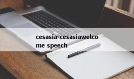 cesasia-cesasiawelcome speech